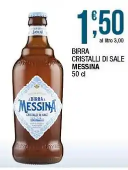 Sidis Birra cristalli di sale MESSINA offerta