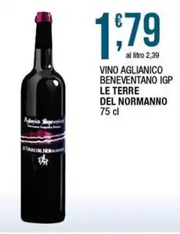Sidis Vino aglianico beneventano igp LE TERRE DEL NORMANNO offerta