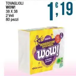 Sidis Tovaglioli WOW! offerta