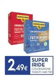 Proshop Super iride colorazione tessuti offerta