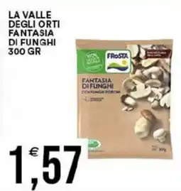Vantaggio Cash&Carry La valle degli orti fantasia di funghi offerta