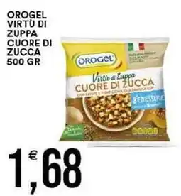 Vantaggio Cash&Carry Orogel virtù di zuppa cuore di zucca offerta