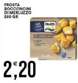 Vantaggio Cash&Carry Frosta bocconcini di merluzzo offerta