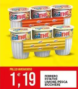 Vantaggio Cash&Carry Ferrero estathe limone/pesca bicchiere offerta