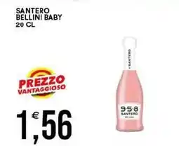 Vantaggio Cash&Carry Santero bellini baby offerta