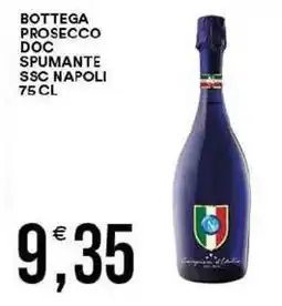 Vantaggio Cash&Carry Bottega prosecco doc spumante ssc napoli offerta