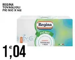 Vantaggio Cash&Carry Regina tovaglioli pic nic x 162 offerta