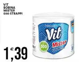 Vantaggio Cash&Carry Vit bobina mister 500 strappi offerta