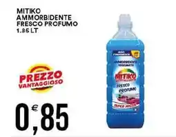 Vantaggio Cash&Carry Mitiko ammorbidente fresco profumo offerta