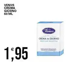 Vantaggio Cash&Carry Venus crema giorno offerta