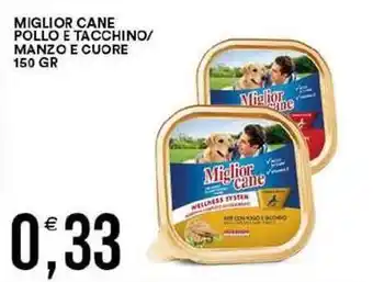 Vantaggio Cash&Carry Miglior cane pollo e tacchino/ manzo e cuore offerta
