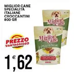 Vantaggio Cash&Carry Miglior cane specialità italiane croccantini offerta