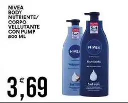 Vantaggio Cash&Carry Nivea body nutriente/ corpo vellutante con pump offerta