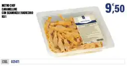 Adhoc Metro chef caramelline con scamorza e radicchio offerta