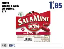 Adhoc Beretta salamini di bovino con bresaola offerta