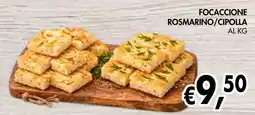 èccoMI Focaccione rosmarino/cipolla offerta
