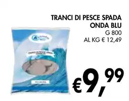 èccoMI Tranci di pesce spada onda blu offerta