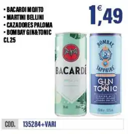 Adhoc Bacardi mojito - martini bellini -cazadores paloma - bombay gin&tonic offerta