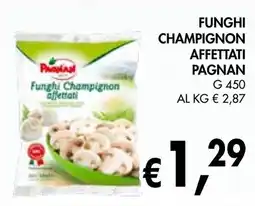 èccoMI Funghi champignon affettati PAGNAN offerta