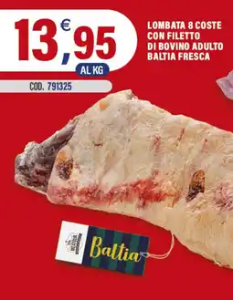 Adhoc Lombata 8 coste con filetto di bovino adulto baltia fresca offerta
