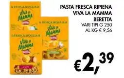 èccoMI Pasta fresca ripiena viva la mamma BERETTA offerta