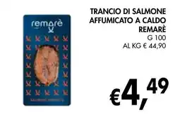 èccoMI Trancio di salmone affumicato a caldo REMARÈ offerta