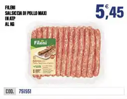 Adhoc Fileni salsiccia di pollo maxi in atp offerta
