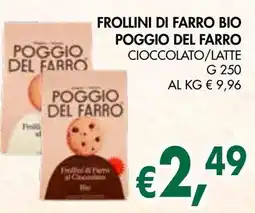 èccoMI Frollini di farro bio poggio del farro cioccolato/latte offerta
