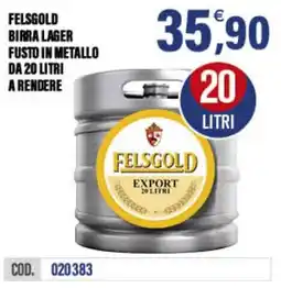 Adhoc Felsgold birra lager fusto in metallo offerta