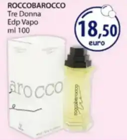 Acqua & Sapone ROCCOBAROCCO Tre Donna Edp Vapo offerta