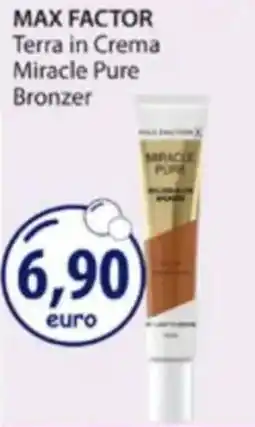Acqua & Sapone MAX FACTOR Terra in Crema Miracle Pure Bronzer offerta
