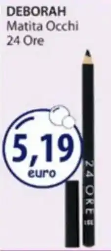 Acqua & Sapone DEBORAH Matita Occhi 24 Ore offerta