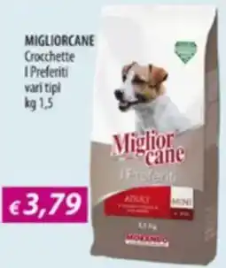 Acqua & Sapone MIGLIORCANE Crocchette I Preferiti offerta