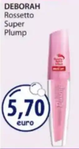 Acqua & Sapone DEBORAH Rossetto Super Plump offerta