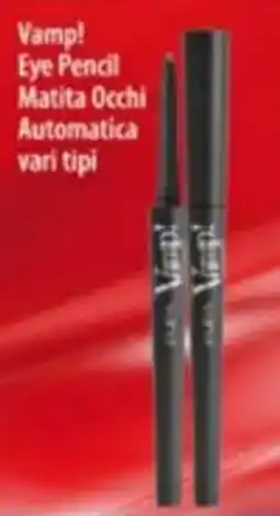 Acqua & Sapone PUPA MILANO Vamp! Eye Pencil Matita Occhi Automatica offerta