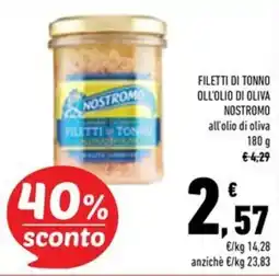 Conad Superstore Filetti di tonno oll'olio di oliva nostromo offerta