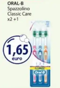 Acqua & Sapone ORAL-B Spazzolino Classic Care x2+1 offerta