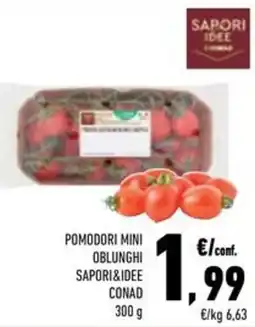 Conad Superstore Pomodori mini oblunghi sapori&idee conad offerta