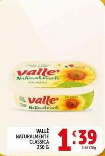 Deco Supermercati Vallè naturalmente classica offerta