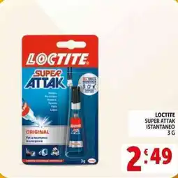 Deco Supermercati Loctite super attak istantaneo offerta