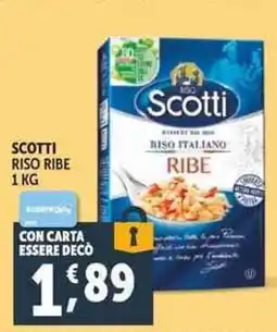 Deco Supermercati Scotti riso ribe offerta