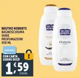Deco Supermercati Neutro roberts bagnoschiuma offerta
