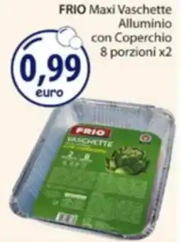 Acqua & Sapone FRIO Maxi Vaschette Alluminio con Coperchio offerta