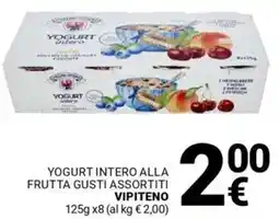 Supermercati Gulliver Yogurt intero alla frutta VIPITENO offerta