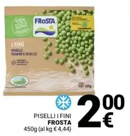 Supermercati Gulliver Piselli i fini FROSTA offerta