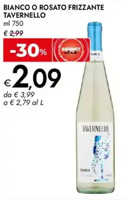 Bennet Bianco o rosato frizzante TAVERNELLO offerta