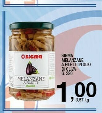 Sigma Sigma melanzane a filetti in olio di oliva offerta