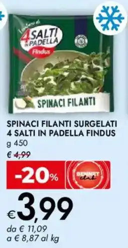 Bennet Spinaci filanti surgelati 4 salti in padella FINDUS offerta
