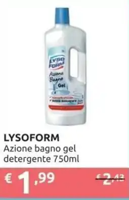 Ipersoap LYSOFORM Azione bagno gel detergente offerta