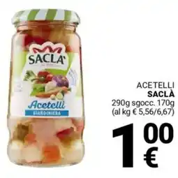 Supermercati Gulliver Acetelli SACLÀ offerta